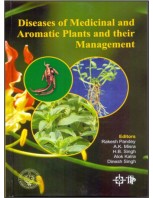 Diseases of Medicinal and Aromatic Plants Aromatic and their Management (2019)