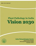 Plant Pathology in India: Vision 2030 (2011)